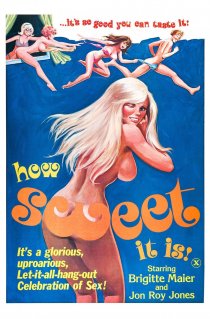 «How Sweet It Is!»
