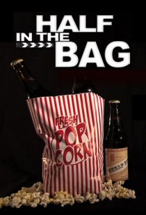«Half in the Bag»