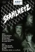Постер «Stahlnetz»