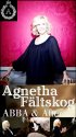 Постер «Агнета: АББА и после неё»