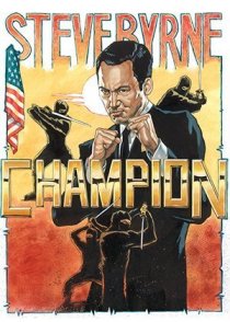 «Steve Byrne: Champion»