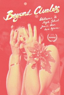 «Beyond Clueless»