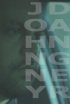 Постер «Джонни Опасный»