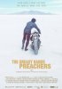 Постер «The Greasy Hands Preachers»