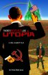 Постер «There's No Place Like Utopia»
