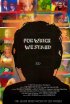 Постер «For Which WE Stand (One Queer Music Nation in the Visible)»