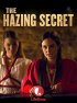 Постер «The Hazing Secret»
