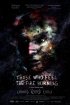 Постер «Those Who Feel the Fire Burning»