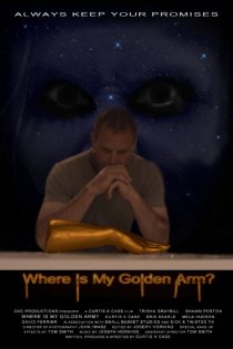 «Where Is My Golden Arm?»