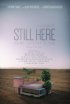 Постер «Still Here»