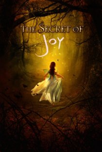 «The Secret of Joy»