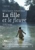 Постер «La fille et le fleuve»