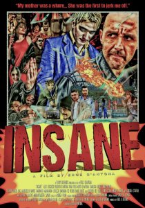 «Insane»