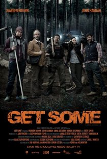 «Get Some»