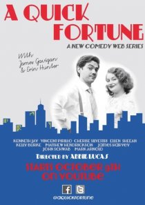 «A Quick Fortune»