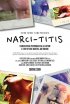 Постер «Narcititis»