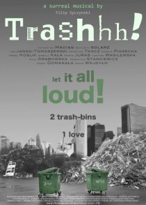 «Trashhh»