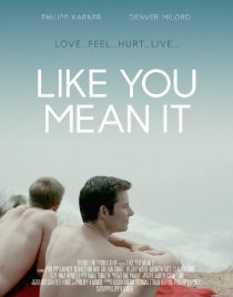 «Like You Mean It»