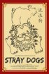 Постер «Stray Dogs»