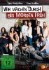 Постер «Wir machen durch bis morgen früh»