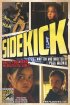 Постер «Sidekick»