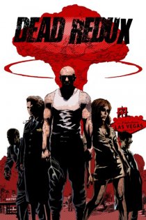 «Dead Redux»