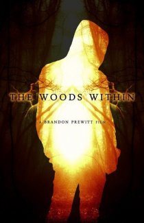 «The Woods Within»
