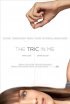 Постер «The Tric in Me»