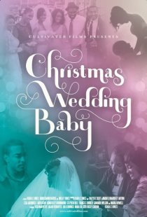 «Christmas Wedding Baby»