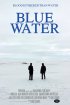 Постер «Blue Water»