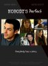 Постер «Nobody's Perfect»