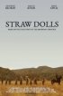 Постер «Straw Dolls»
