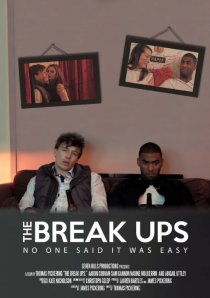 «The Break Ups»