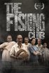 Постер «The Fishing Club»
