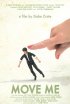 Постер «Move Me»