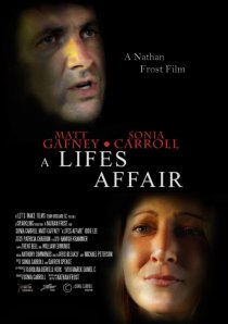 «A Life's Affair»