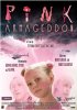 Постер «Pink Armageddon»