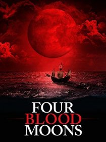 «Four Blood Moons»