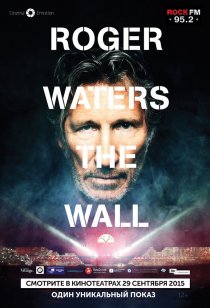 «Роджер Уотерс: The Wall»