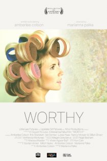 «Always Worthy»