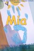 Постер «Mia»