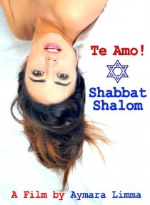 «Te Amo! Shabbat Shalom»