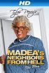 Постер «Madea's Neighbors from Hell»