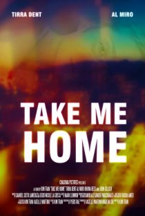 «Take Me Home»