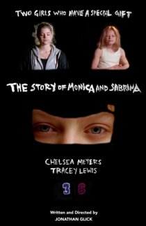 «The Story of Monica and Sabrina»