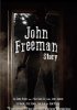 Постер «John Freeman Story»