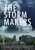 Постер «The Storm Makers»