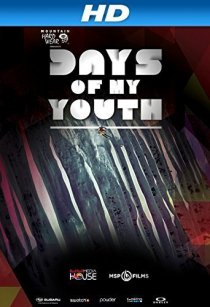 «Days of My Youth»