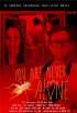 Постер «You Are Never Alone»