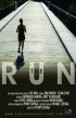 Постер «The RUN»